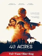 40 Acres (2024) Telugu Dubbed