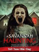 A Savannah Haunting (2022) Telugu Dubbed