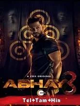 Abhay Season 3 (2022) Telugu + Tamil + Hindi