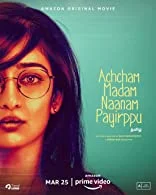 Achcham Madam Naanam Payirppu (2022) Tamil