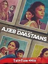Ajeeb Daastaans (2021) Telugu + Tamil + Hindi