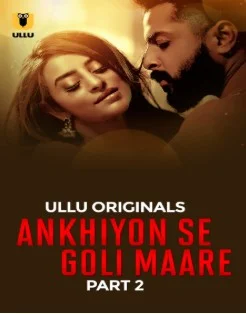 Ankhiyon Se Goli Maare Part 2 (2025) Hindi