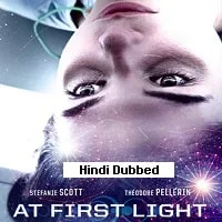 At First Light (2018) Hindi Dubbed