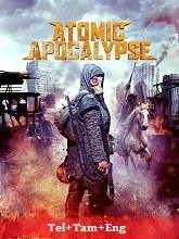 Atomic Apocalypse (2018) Telugu Dubbed