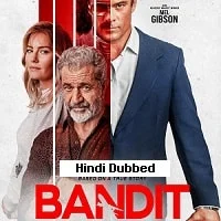 Bandit (2022) Hindi Dubbed