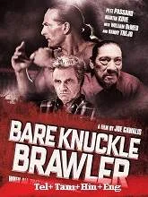Bare Knuckle Brawler (2019) Telugu Dubbed