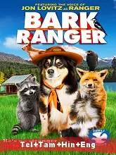 Bark Ranger (2015) Telugu + Tamil + Hindi