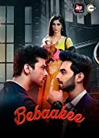 Bebaakee (2020) Hindi Season 1 Complete