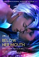 Below Her Mouth (2017) English