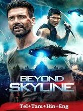 Beyond Skyline (2017) Telugu Dubbed