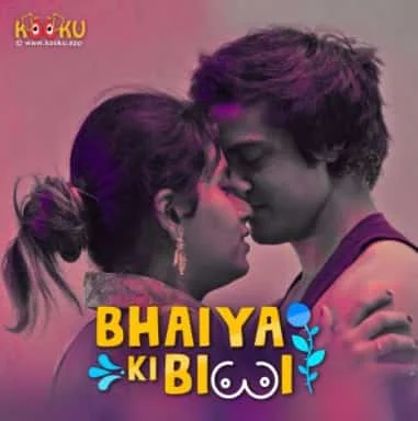 Bhaiya Ki Biwi S01 Complete Kooku App (2020) Hindi