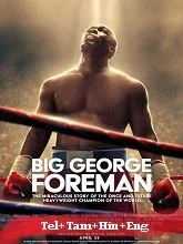 Big George Foreman (2023) Telugu Dubbed