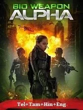 Bio Weapon Alpha (2022) Telugu Dubbed