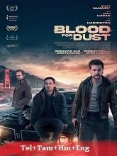 Blood for Dust (2023) Telugu Dubbed