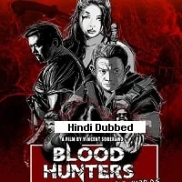 Blood Hunters: Rise of the Hybrids (2019) Telugu Dubbed