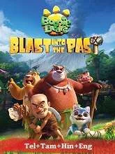 Boonie Bears: Blast Into the Past (2019) Telugu Dubbed