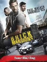 Brick Mansions (2014) Tamil Dubbed