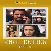 Call Center Part: 2 (2020) ULLU Hindi Season 1 Complete