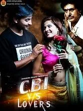 CBI Vs Lovers (2021) Telugu