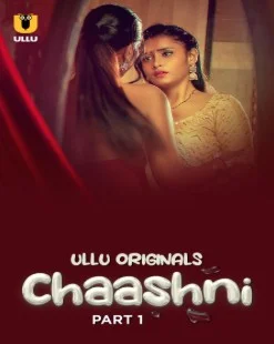 Chaashni Part 1 (2025) Telugu
