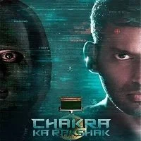 Chakra Ka Rakshak (2021) Hindi Dubbed