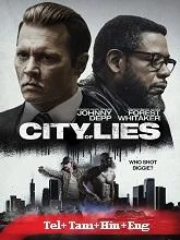 City Of Lies (2019) Telugu Dubbed