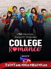 College Romance (Season [01-02]) (2021) Teugu + Tamil + Hindi + Malayalam + Kannada