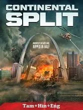 Continental Split (2024) Tamil Dubbed