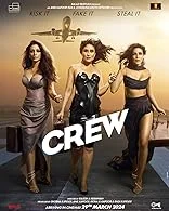 Crew (2024) Hindi