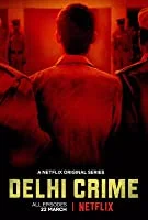 Delhi Crime (2019) Season 1 [Hindi + English]