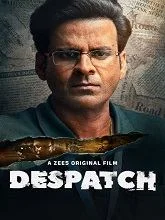 Despatch (2024) Hindi