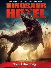Dinosaur Hotel (2021) Tamil Dubbed