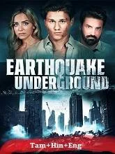 Earthquake Underground (2024) Tamil Dubbed