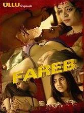 Fareb (2019) Hindi Episode (01-02)