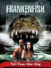 Frankenfish (2004) Telugu Dubbed