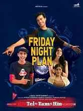 Friday Night Plan (2023) Telugu
