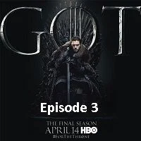 Game of Thrones Season 8 Episode 03 (2019) Hindi Dubbed