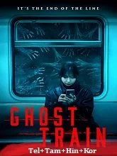 Ghost Train (2025) Telugu Dubbed