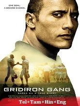 Gridiron Gang (2006) Telugu Dubbed
