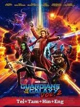 Guardians of the Galaxy Vol. 2 (2017) Telugu Dubbed