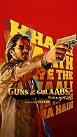 Guns & Gulaabs Season 1 (2023) Telugu