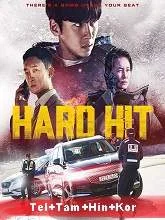Hard Hit (2021) Telugu + Tamil + Hindi