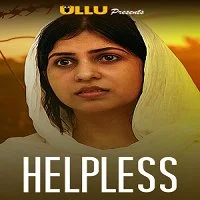 Helpless (2020) Hindi S01 Ullu