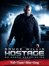 Hostage (2005) Telugu Dubbed