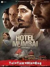 Hotel Mumbai (2019) Telugu + Tamil + Hindi