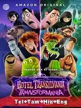 Hotel Transylvania: Transformania (2022) Telugu + Tamil + Hindi