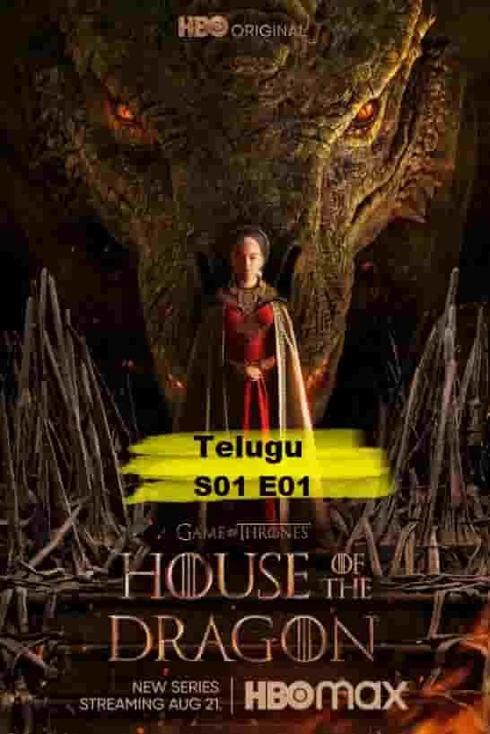 House of the Dragon S01 E01 (2022) Telugu Dubbed