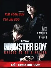 Hwayi: A Monster Boy (2013) Telugu Dubbed