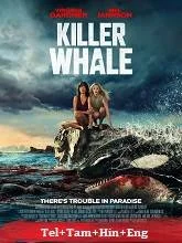Killer Whale (2026) Telugu Dubbed