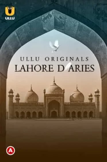 Lahore Diaries (Part 1) S01 Ullu Originals (2022) Hindi